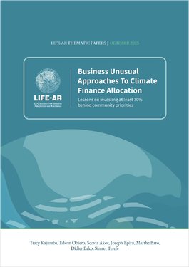 Business Unusual Approaches To Climate Finance Allocation Lessons on investing at least 70% behind community priorities